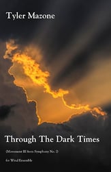 Through The Dark Times Concert Band sheet music cover